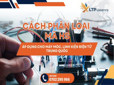 Cách Phân Loại Mã HS Áp Dụng Cho Máy Móc, Linh Kiện Điện Tử Trung Quốc: Hướng Dẫn Chuyên Sâu Cho Doanh Nghiệp Nhập Khẩu